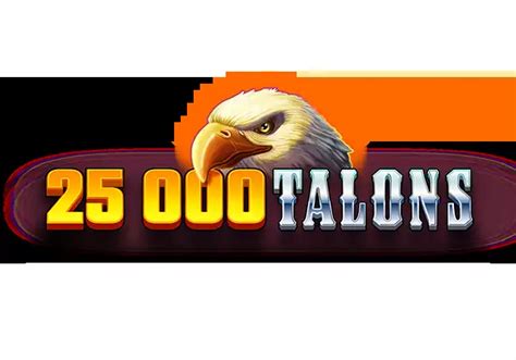 25000 Talons Netbet