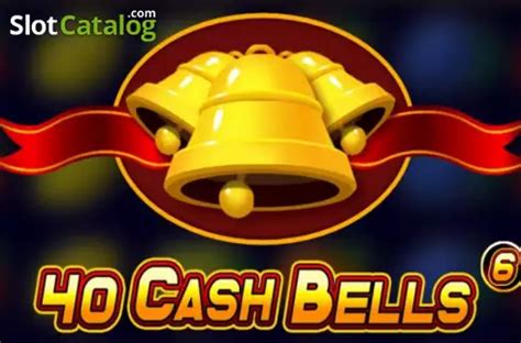 40 Cash Bells Slot - Play Online