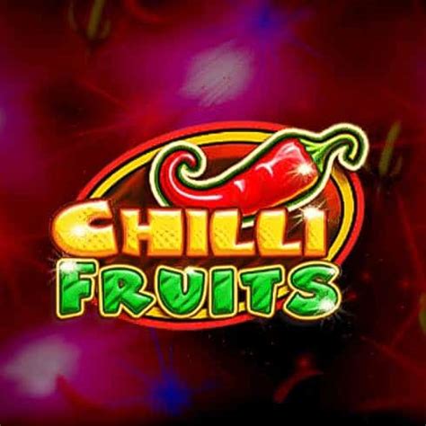 40 Chilli Fruits Netbet