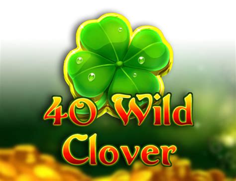 40 Wild Clover Leovegas