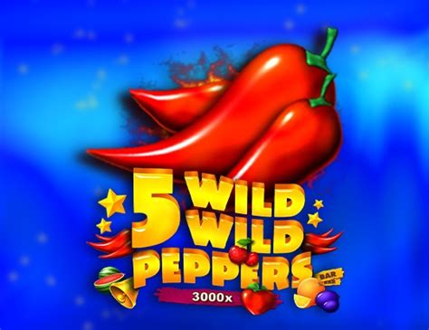 5 Wild Wild Peppers Slot Gratis