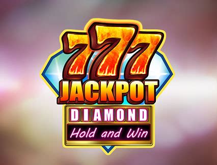 777 Jackpot Diamond Hold And Win Leovegas