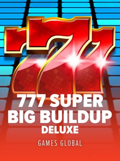 777 Super Big Buildup Deluxe Betsul