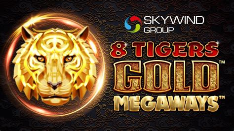 8 Tigers Gold Megaways Bwin