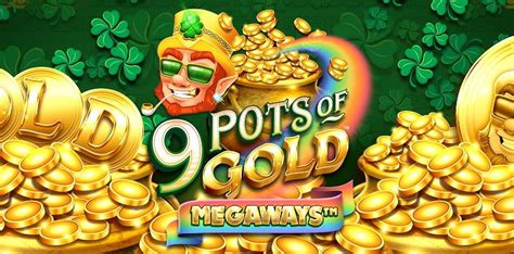 9 Pots Of Gold Megaways Novibet