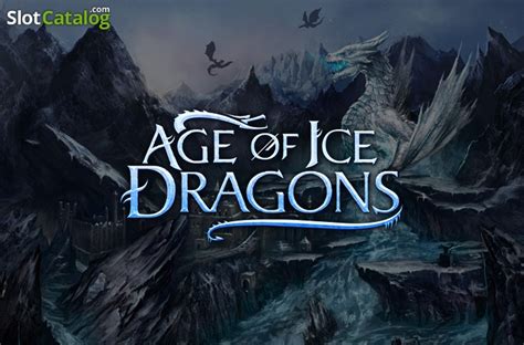 Age Of Ice Dragons Review 2024