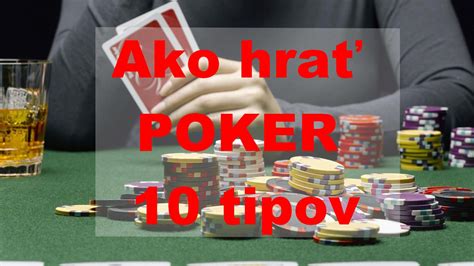 Ako Hrat Spravne De Poker Online