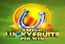 Amigo Lucky Fruits Pin Leovegas
