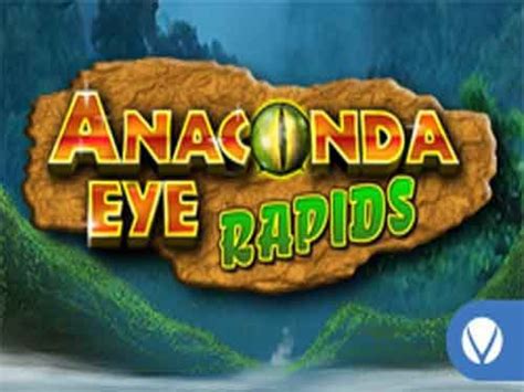 Anaconda Eye Rapids 1xbet