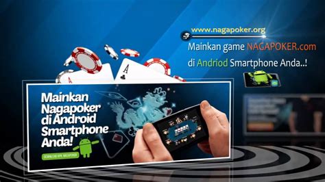 Aplikasi Naga Poker Untuk Android