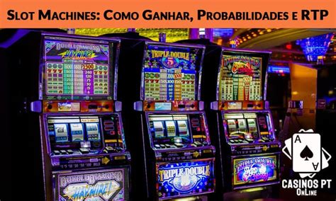 As Probabilidades De Ganhar Slots Online