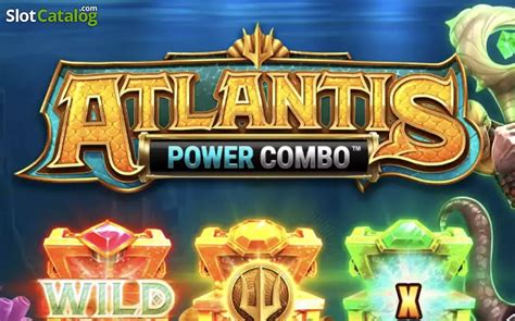 Atlantis Power Combo Bet365