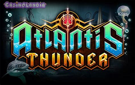 Atlantis Thunder Pokerstars