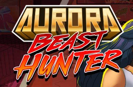 Aurora Beast Hunter Brabet