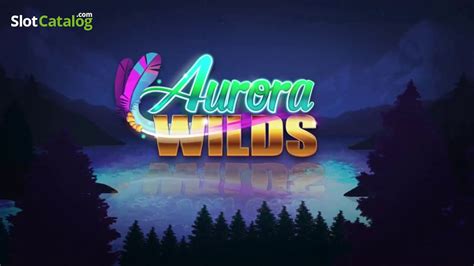 Aurora Wilds Brabet