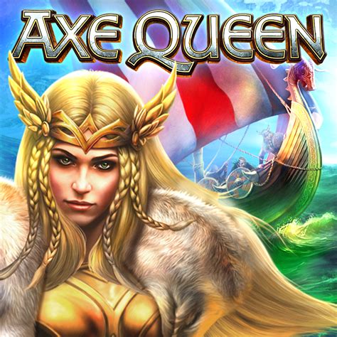 Axe Queen Leovegas