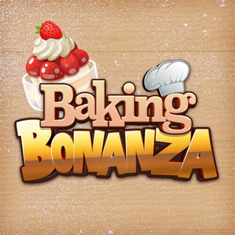Baking Bonanza Betsul