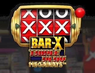 Bar X Triple Play Megaways Netbet