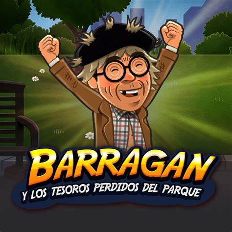 Barragan Y Los Tesoros Perdidos Del Parque Review 2024