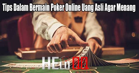 Beb Menang De Poker Online Uang Asli