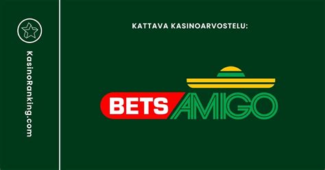 Bets Amigo Casino Login