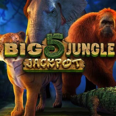 Big 5 Jungle Jackpot Betfair