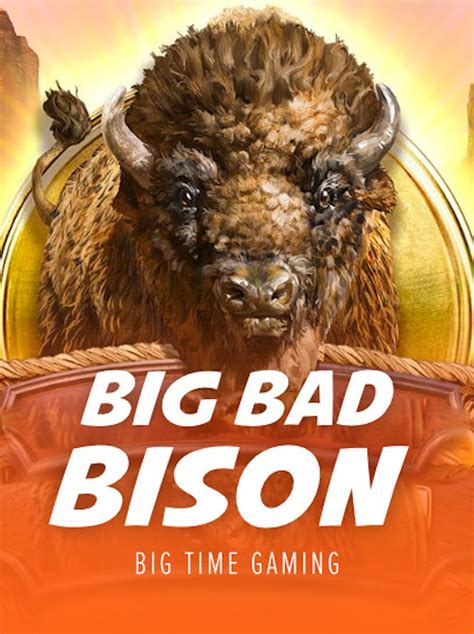 Big Bad Bison Bodog