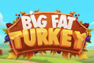 Big Fat Turkey Slot Gratis