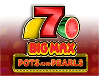 Big Max Pots And Pearls 888 Casino