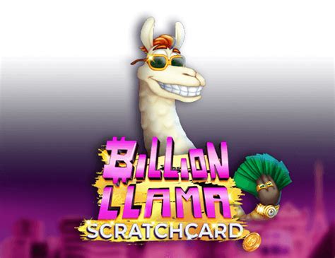 Billion Llama Scratchcard Blaze