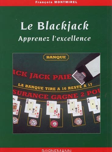 Blackjack Apprenez L Excelencia