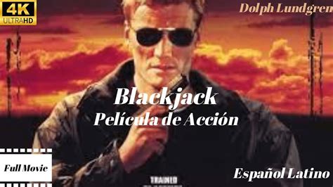 Blackjack La Pelicula Online Latino
