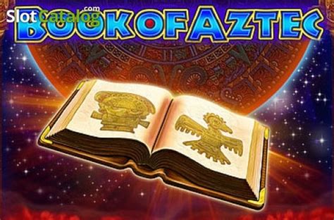Book Of Aztec Review 2024