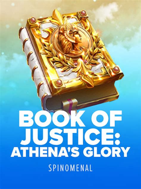 Book Of Justice Athena S Glory Slot Gratis