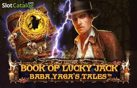 Book Of Lucky Jack Baba Yaga S Tales Slot Gratis