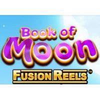 Book Of Moon Fusion Reels Review 2024