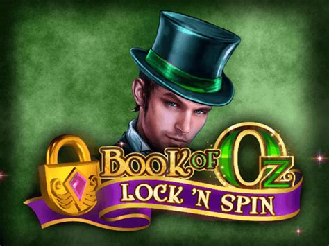 Book Of Oz Lock N Spin Slot Gratis