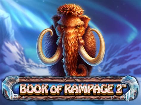 Book Of Rampage 2 Slot - Play Online