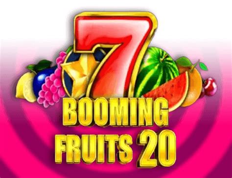 Booming Fruits 20 888 Casino