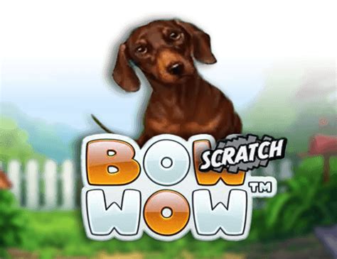 Bow Wow Scratch Slot Gratis
