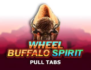 Buffalo Spirit Wheel Pull Tabs Betsul