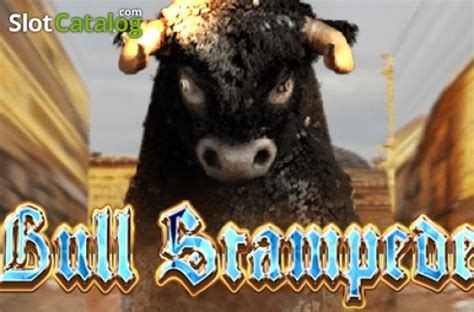 Bull Stampede Review 2024