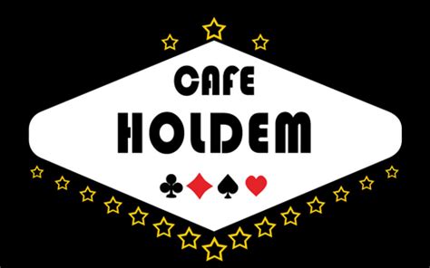 Cafe Holdem