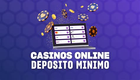 Casino Deposito Minimo De 0,01