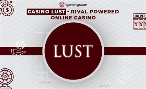 Casino Lust Review