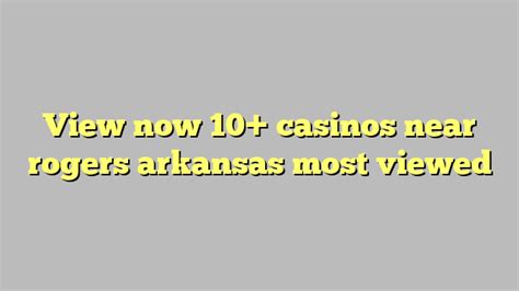Casino Rogers Arkansas