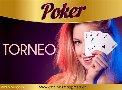 Casino Zaragoza Torneo De Poker