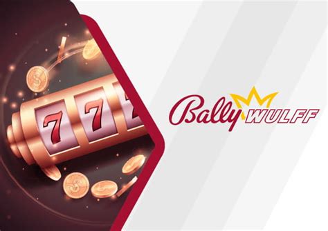 Casinos Online Bally Wulff