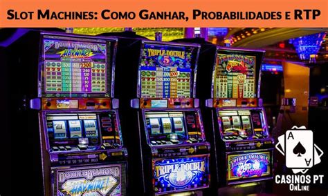 Chances De Ganhar Nas Slot Machines