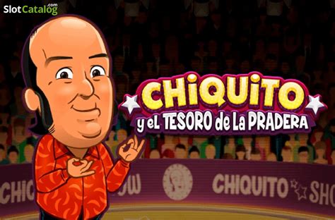 Chiquito Y El Tesoro De La Pradera Netbet